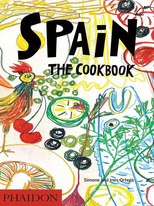 Title details for Spain: The Cookbook by Simone Ortega - Available